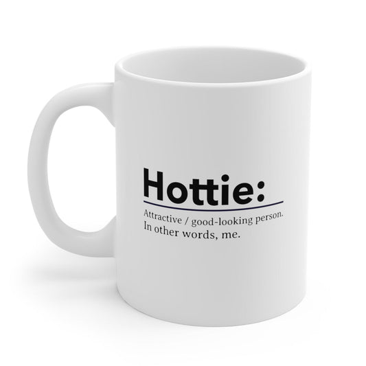 Humorous Hottie Mug
