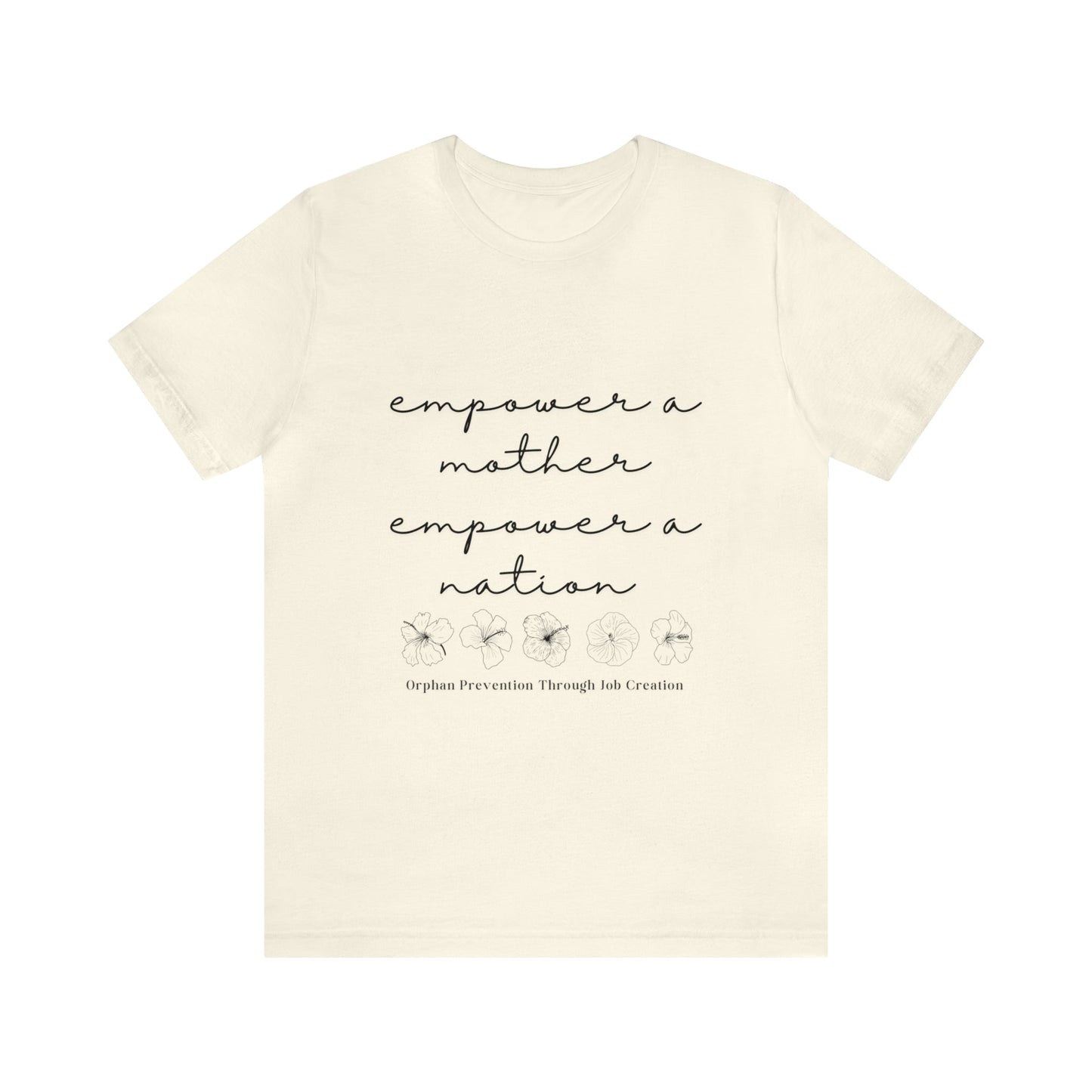 Empower a Mother Tee