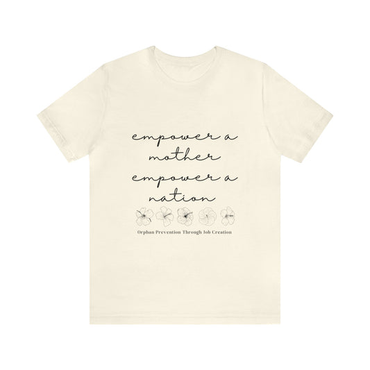 Empower a Mother Tee