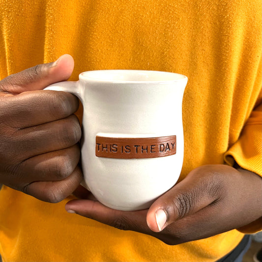 This Is The Day Mug - White